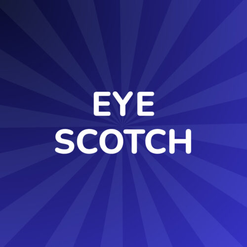 Eye Scotch